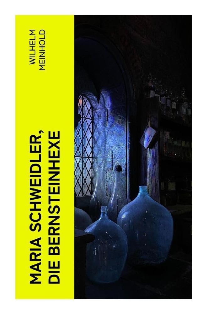 Maria Schweidler, die Bernsteinhexe Historical Fiction