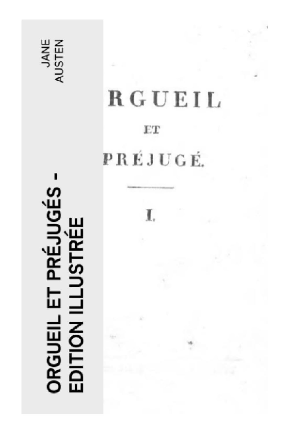 Orgueil et Préjugés - Edition illustrée: Pride and Prejudice Humour & Satire