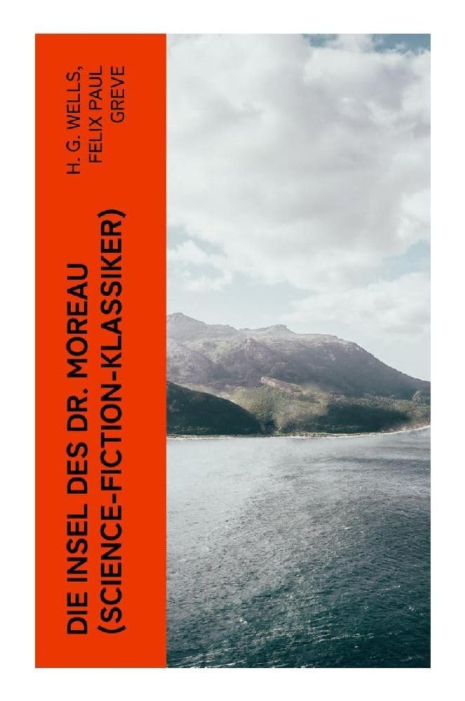 Die Insel des Dr. Moreau (Science-Fiction-Klassiker) Contemporary literature