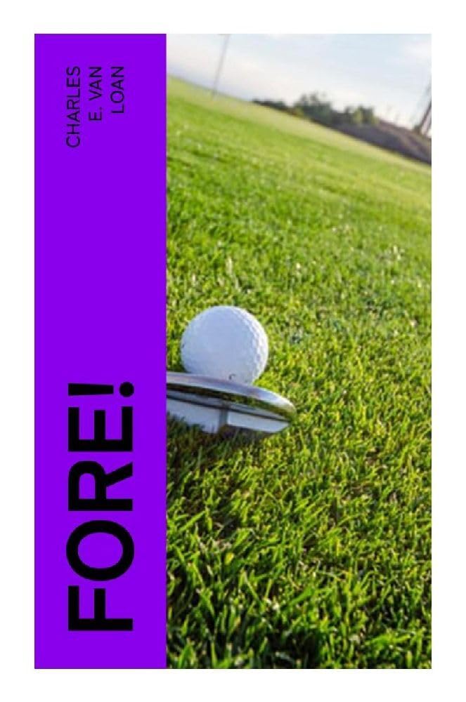Fore! Essays & Short Stories