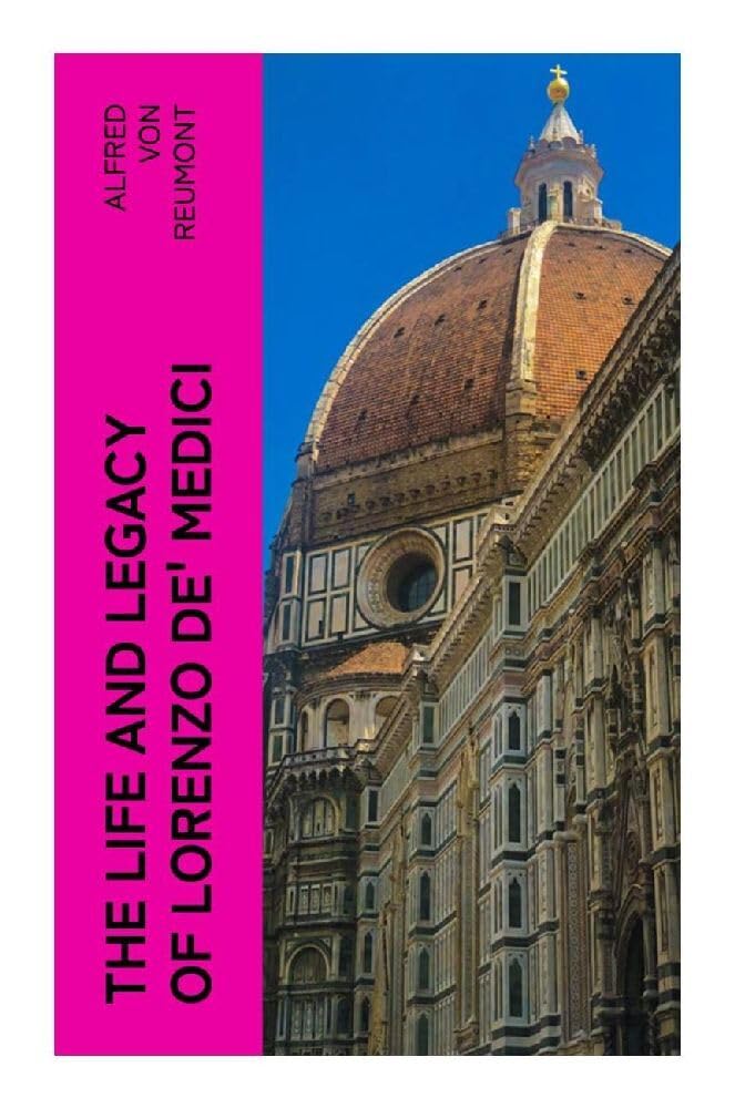 The Life and Legacy of Lorenzo de' Medici Memories