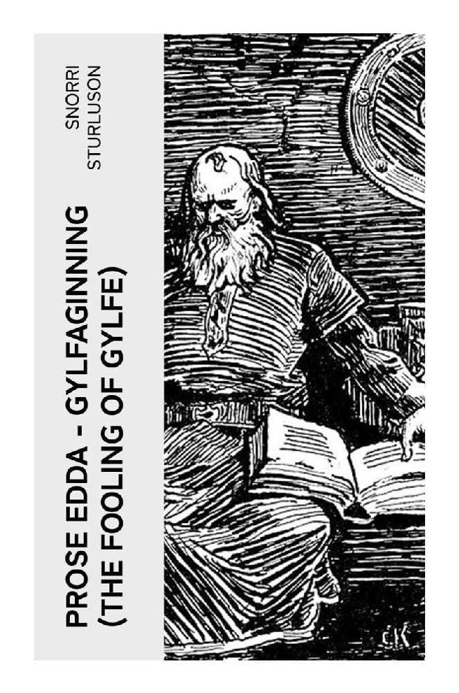 Prose Edda - Gylfaginning (The Fooling Of Gylfe) Religion & Esotericism