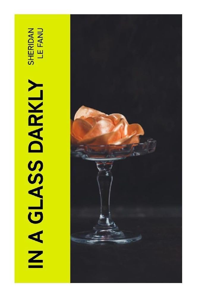 In a Glass Darkly Horror & Mystery