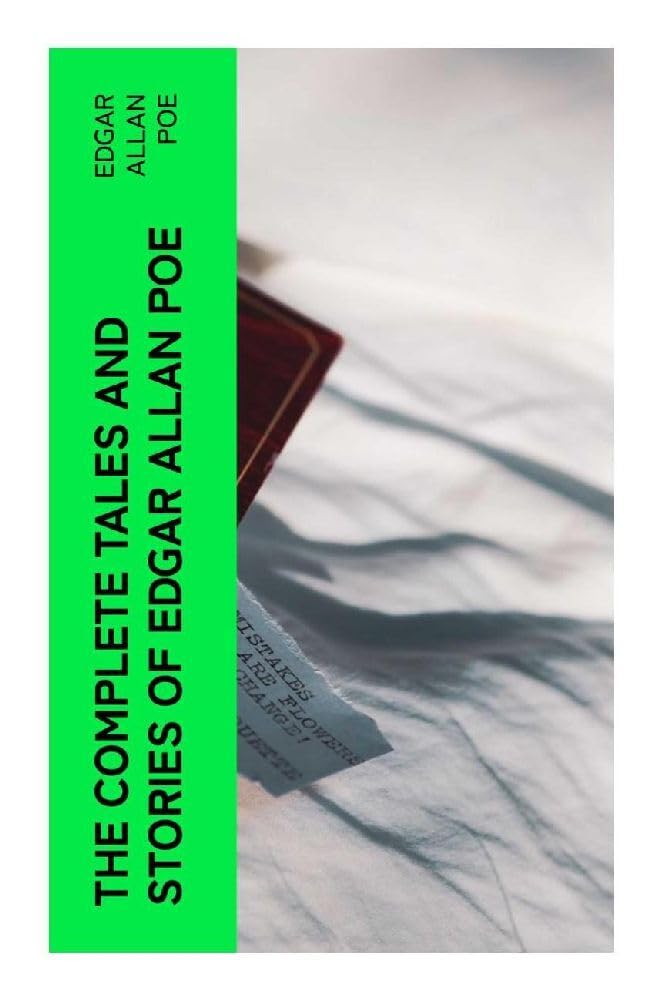 The Complete Tales and Stories of Edgar Allan Poe Horror & Mystery