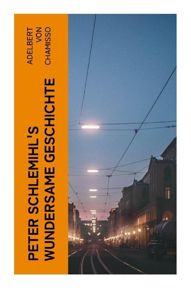 Product Image: Peter Schlemihl's wundersame Geschichte