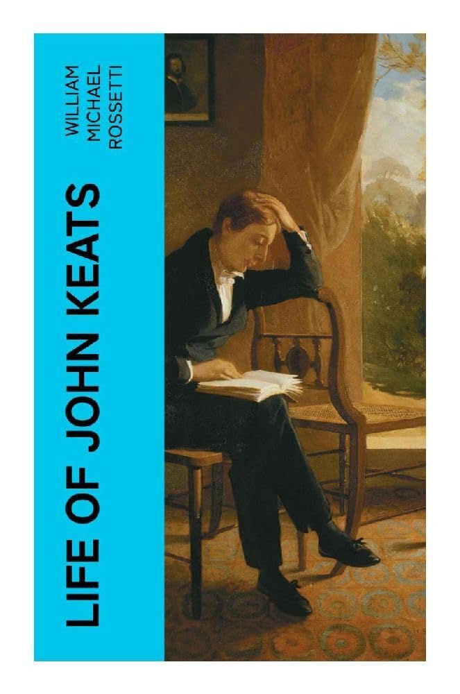 Life of John Keats Art & Literature