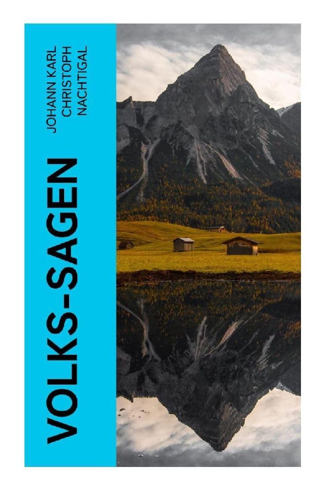 Volks-Sagen Contemporary literature