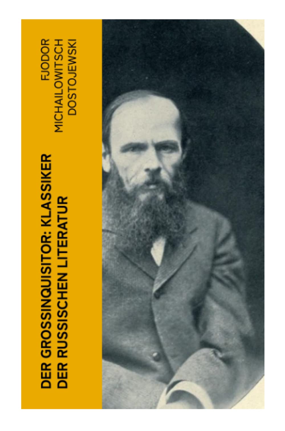 Der Großinquisitor: Klassiker der russischen Literatur Philosophy