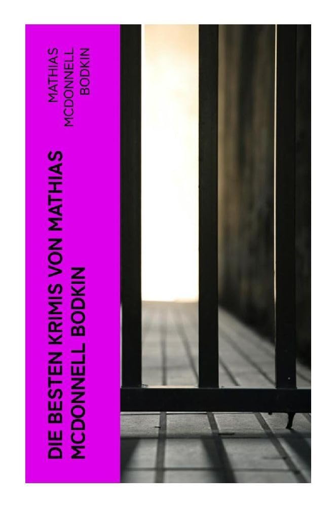 Die besten Krimis von Mathias McDonnell Bodkin Historical Fiction
