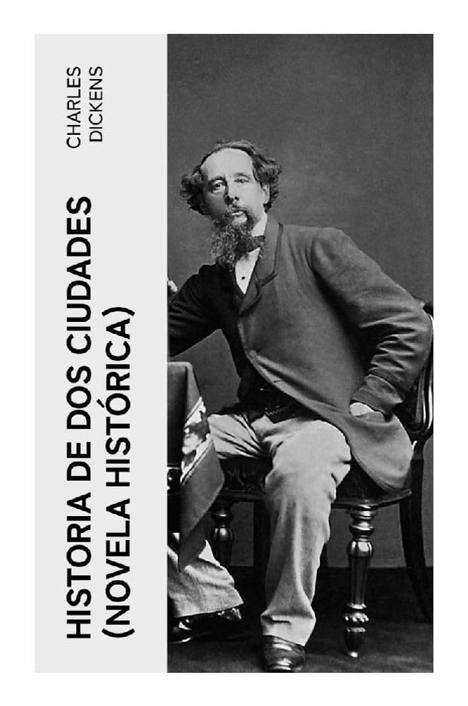 Historia de dos ciudades (Novela histórica) Classics