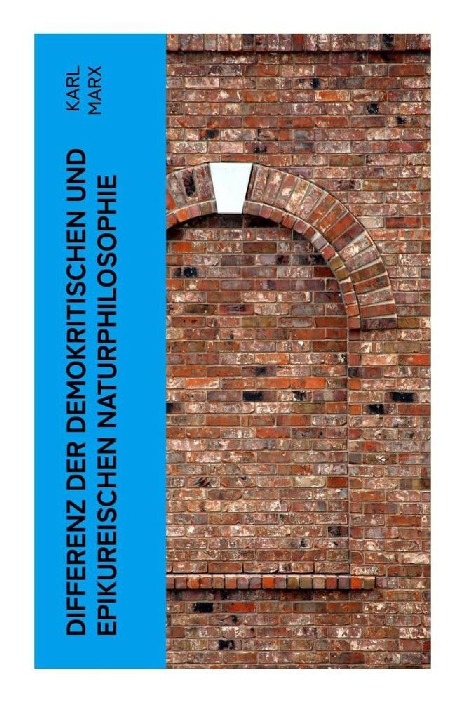 Differenz der demokritischen und epikureischen Naturphilosophie Philosophy