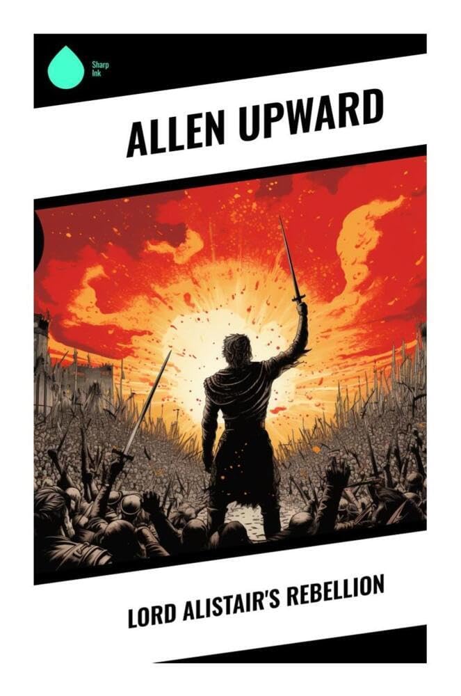 Lord Alistair's Rebellion Historical Fiction