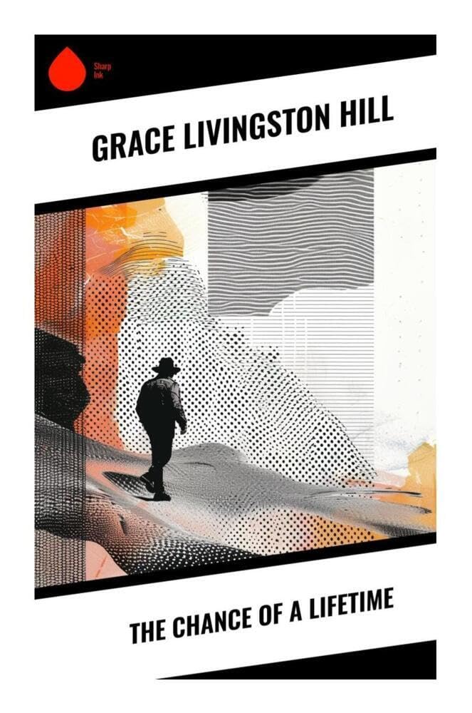 The Chance of a Lifetime Historical Fiction