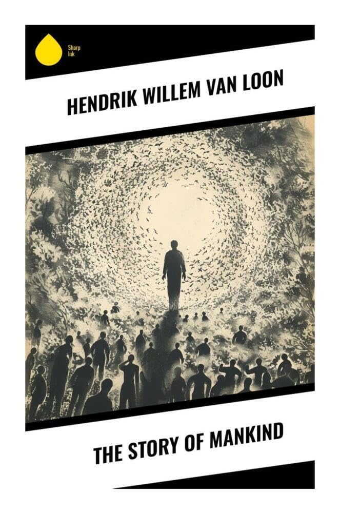 The Story of Mankind Politics & History