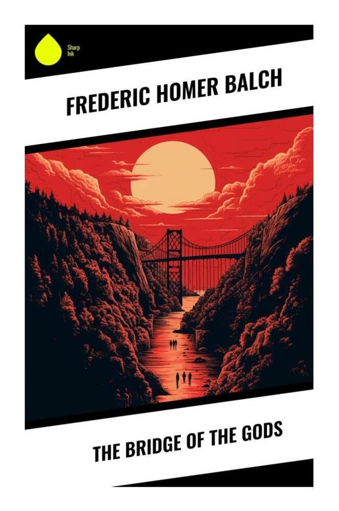 The Bridge of the Gods Contemporary literature