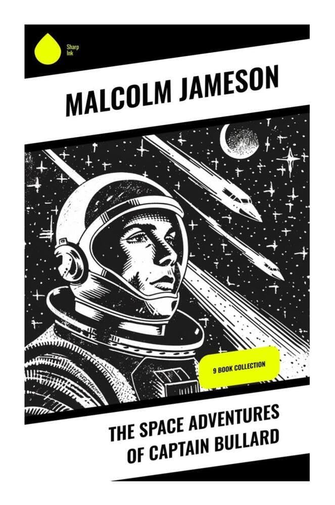 The Space Adventures of Captain Bullard Contemporary literature
