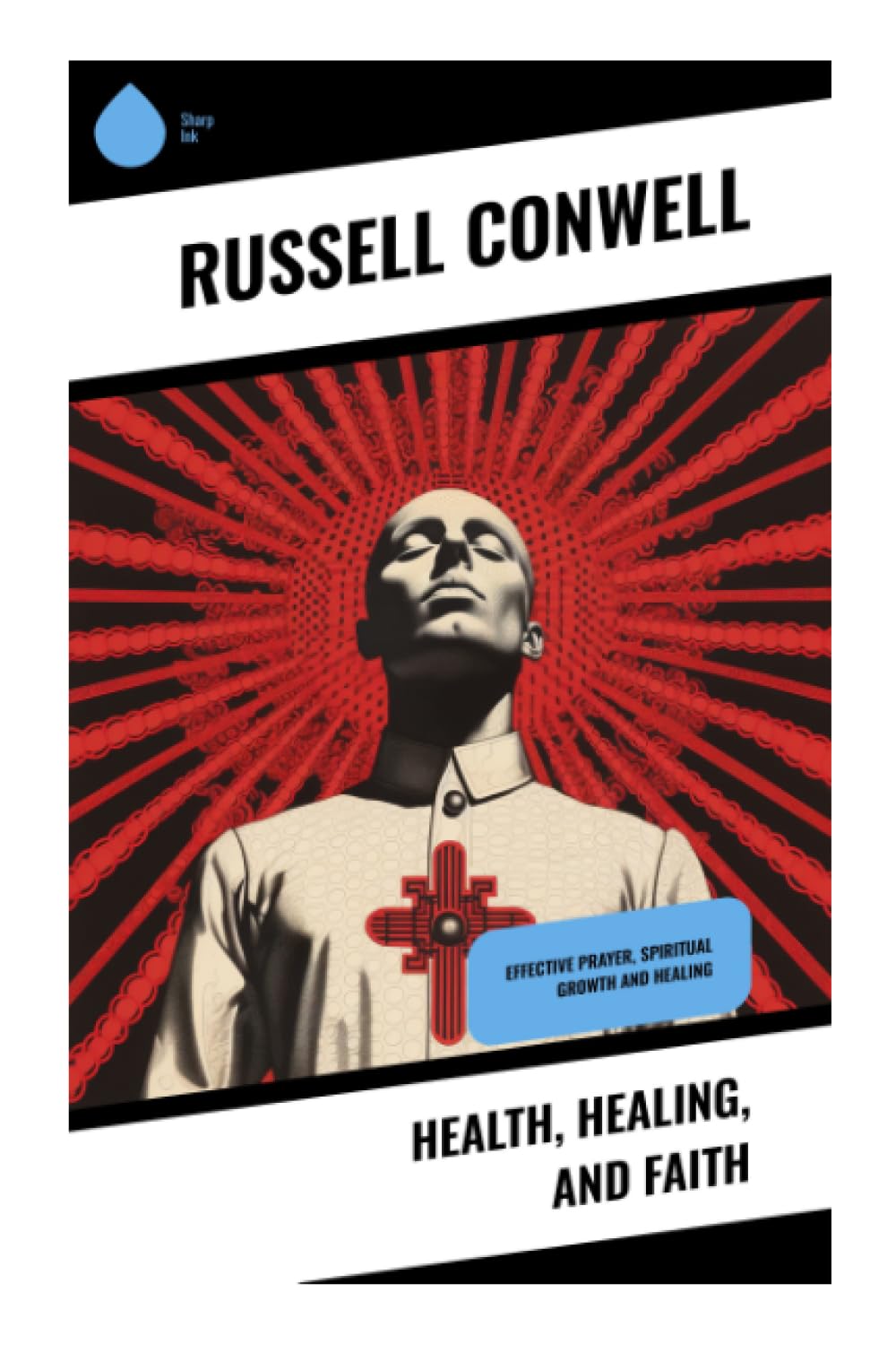 Health, Healing, and Faith Religion & Esotericism
