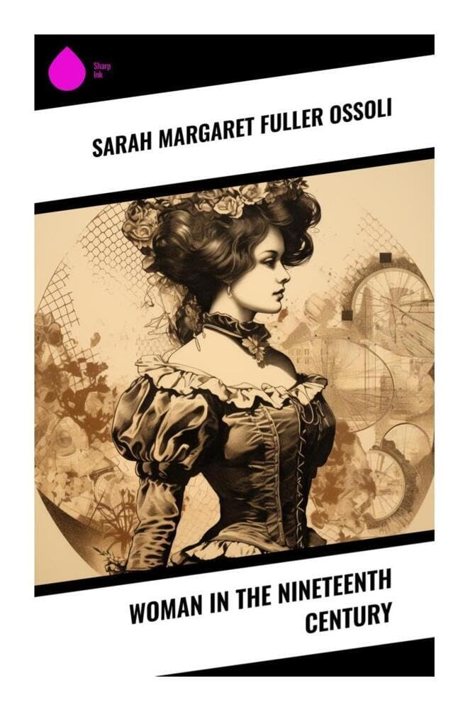 Woman in the Nineteenth Century Law