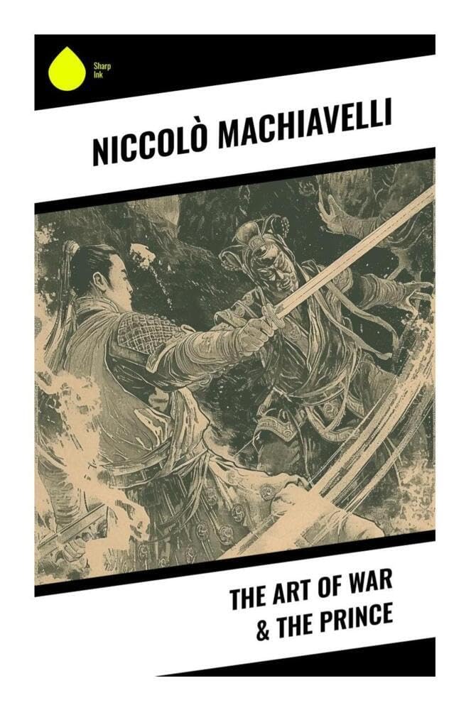 The Art of War & The Prince Law