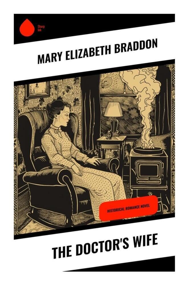 The Doctor's Wife Historical Fiction