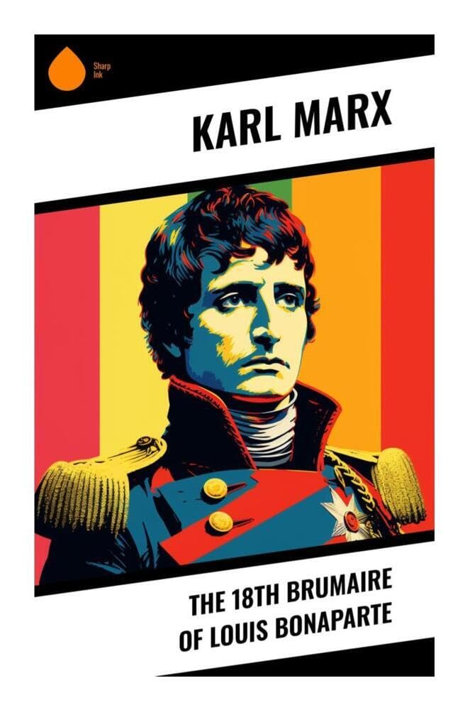 The 18th Brumaire of Louis Bonaparte Law