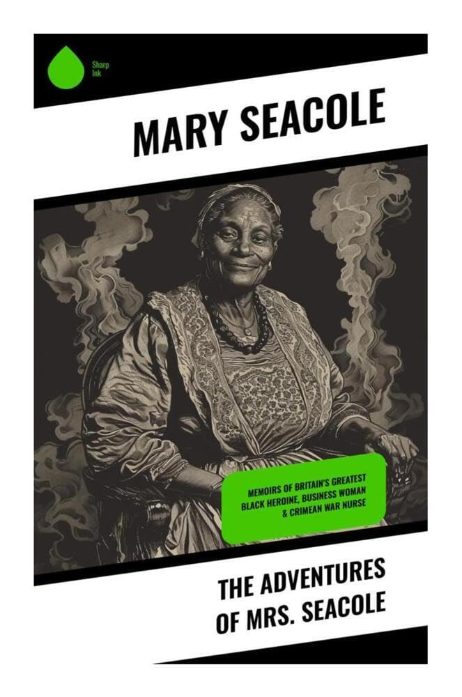 The Adventures of Mrs. Seacole Memories