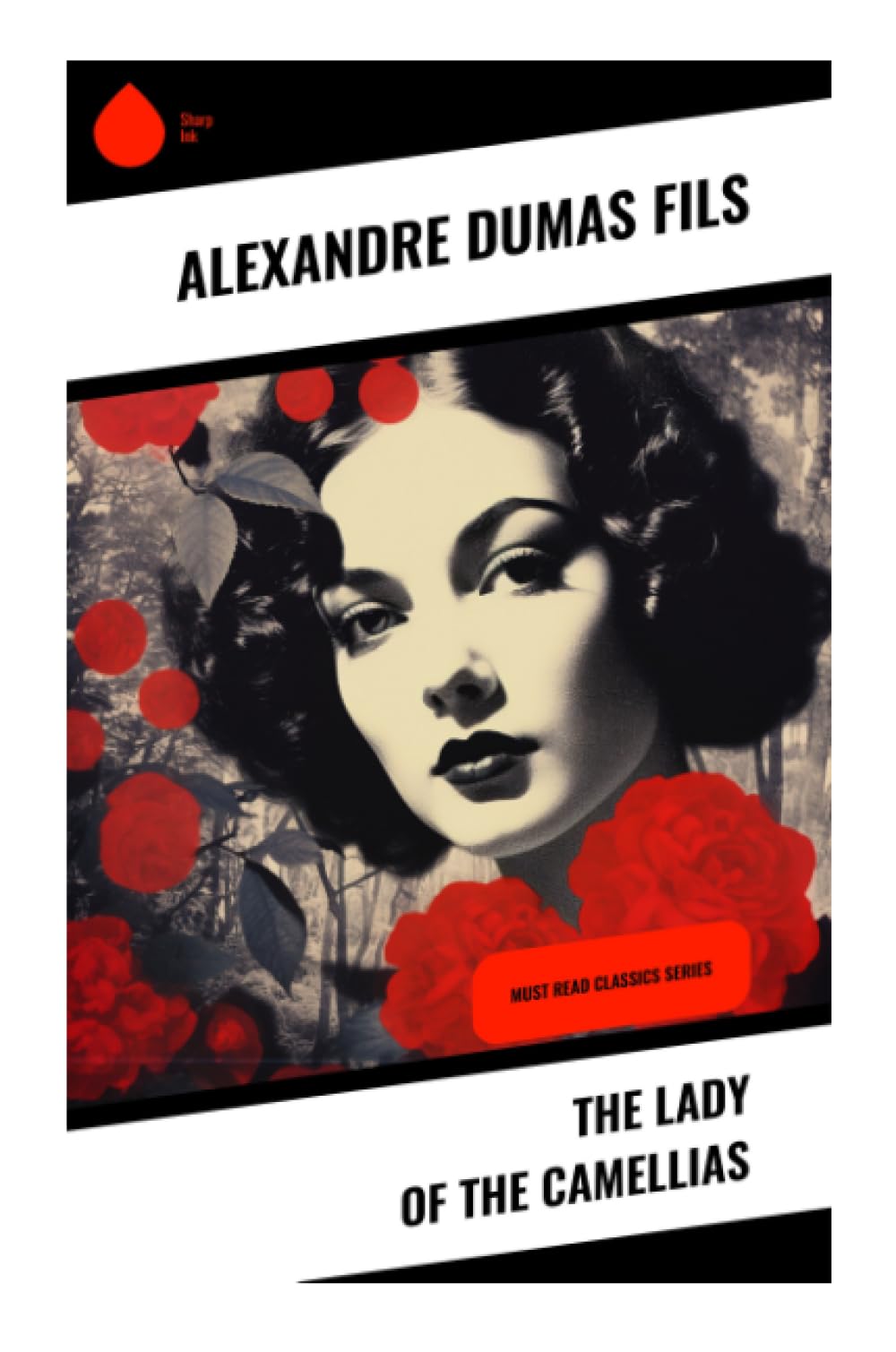 The Lady of the Camellias Classics