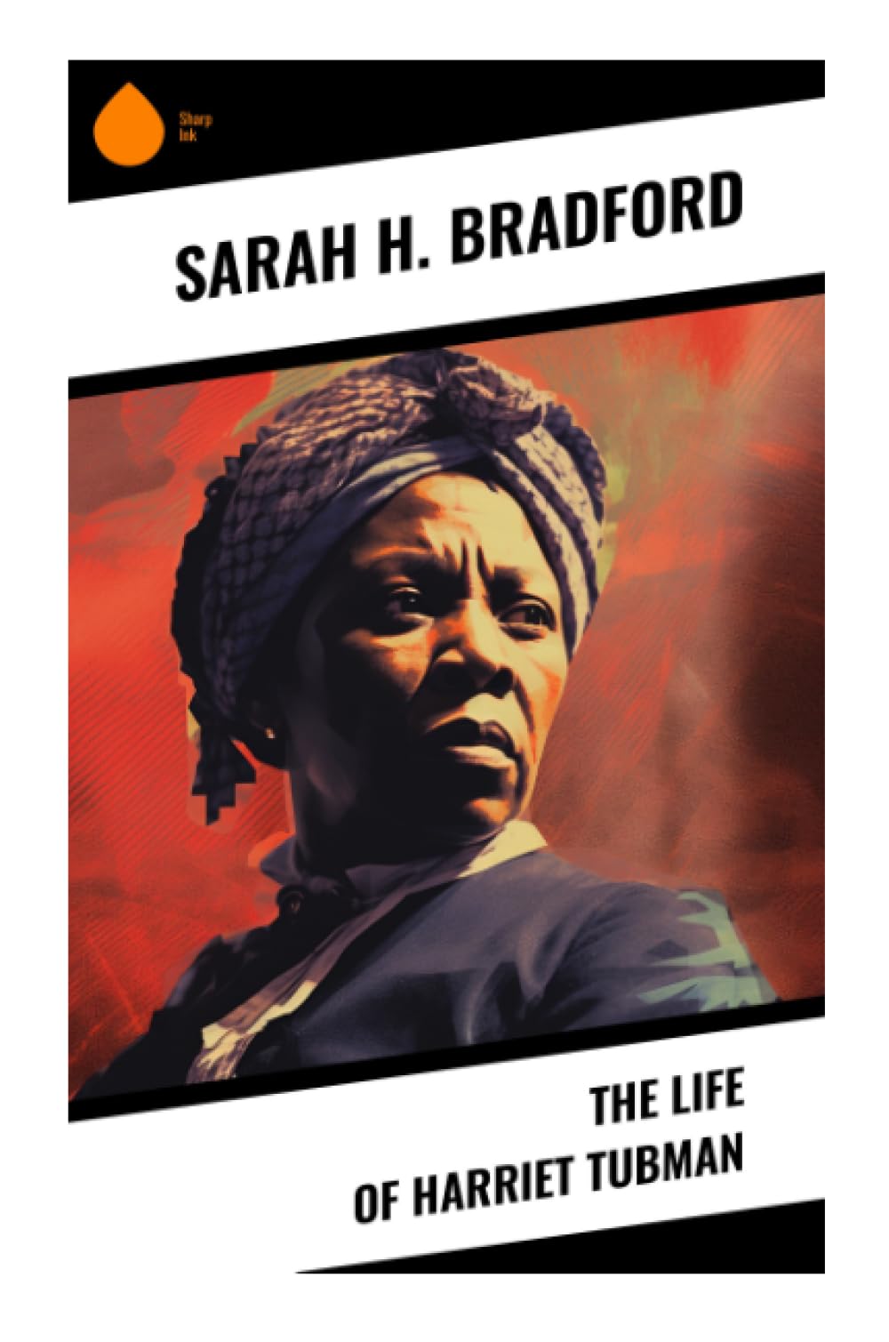 The Life of Harriet Tubman Memories