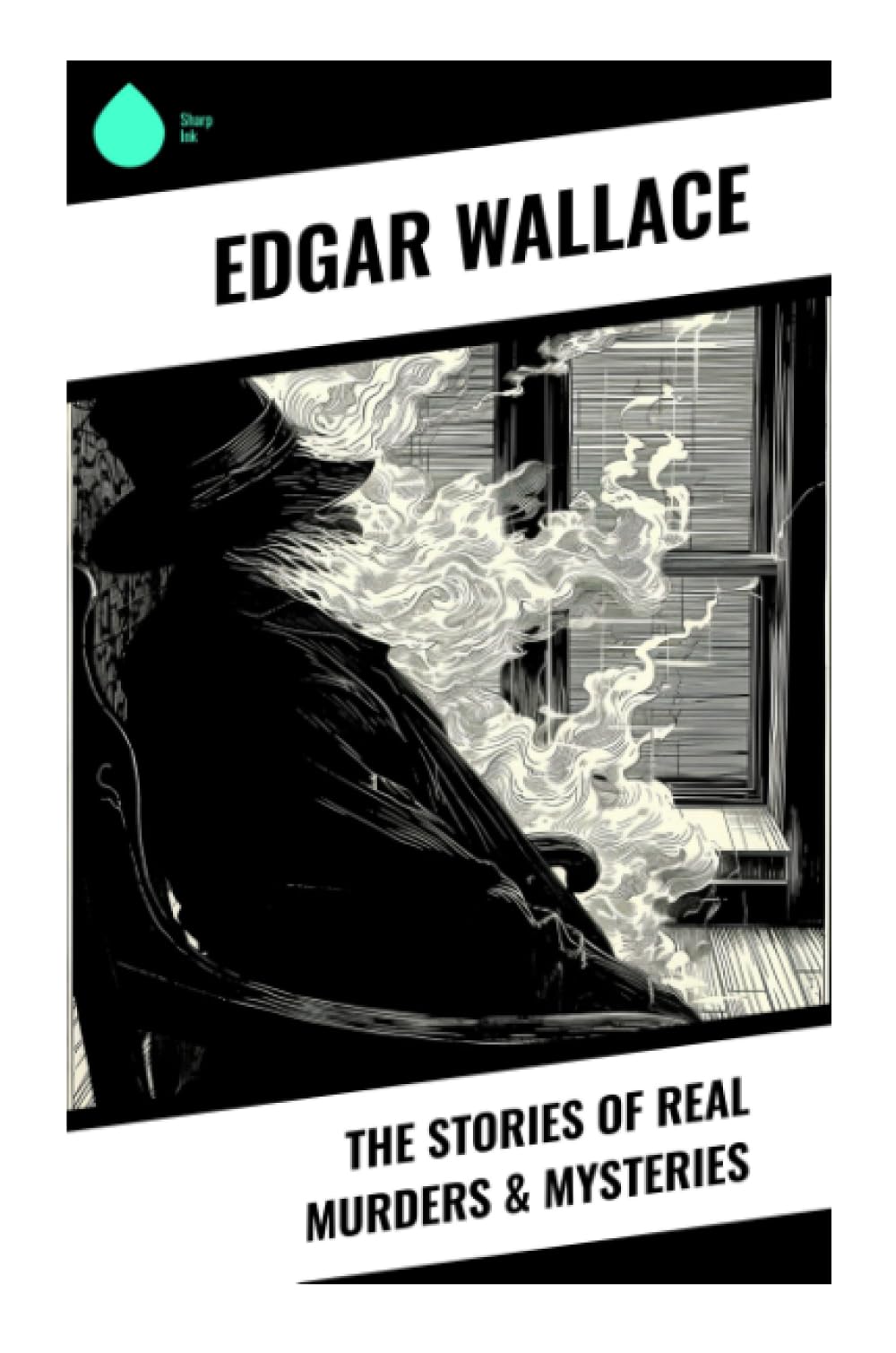 The Stories of Real Murders & Mysteries Politics & History