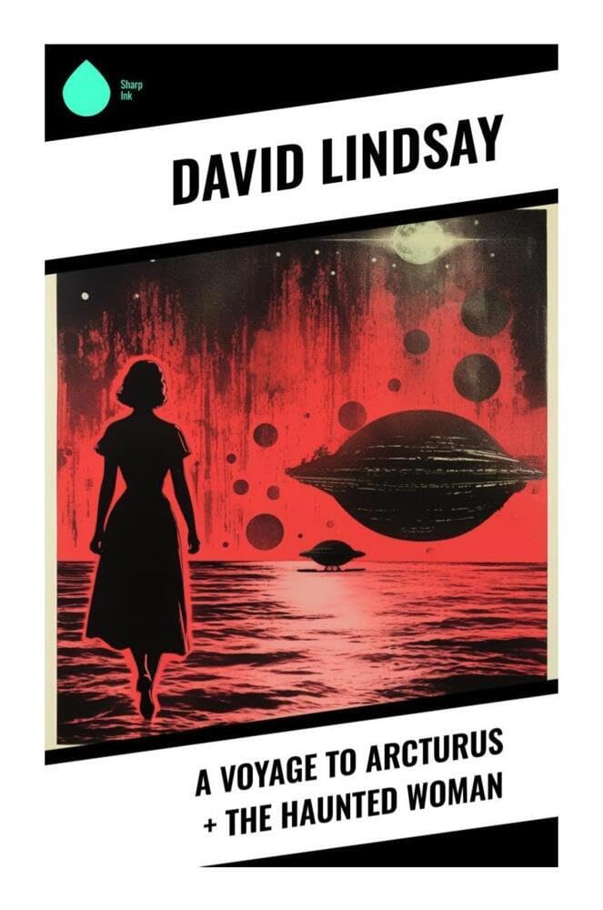 A Voyage to Arcturus + The Haunted Woman Contemporary literature