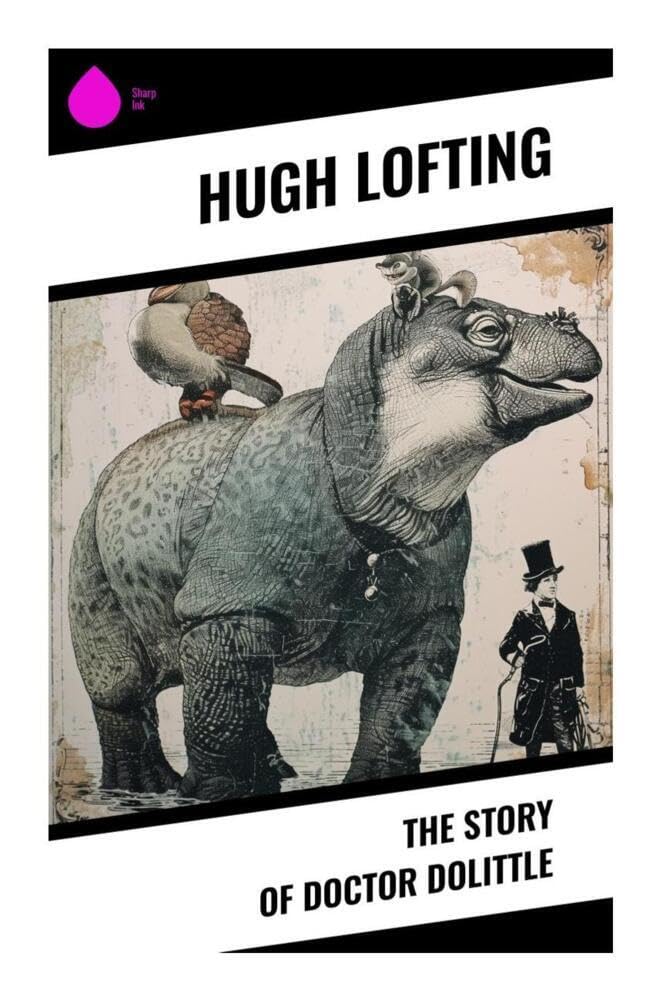 The Story of Doctor Dolittle Novels & Short Stories