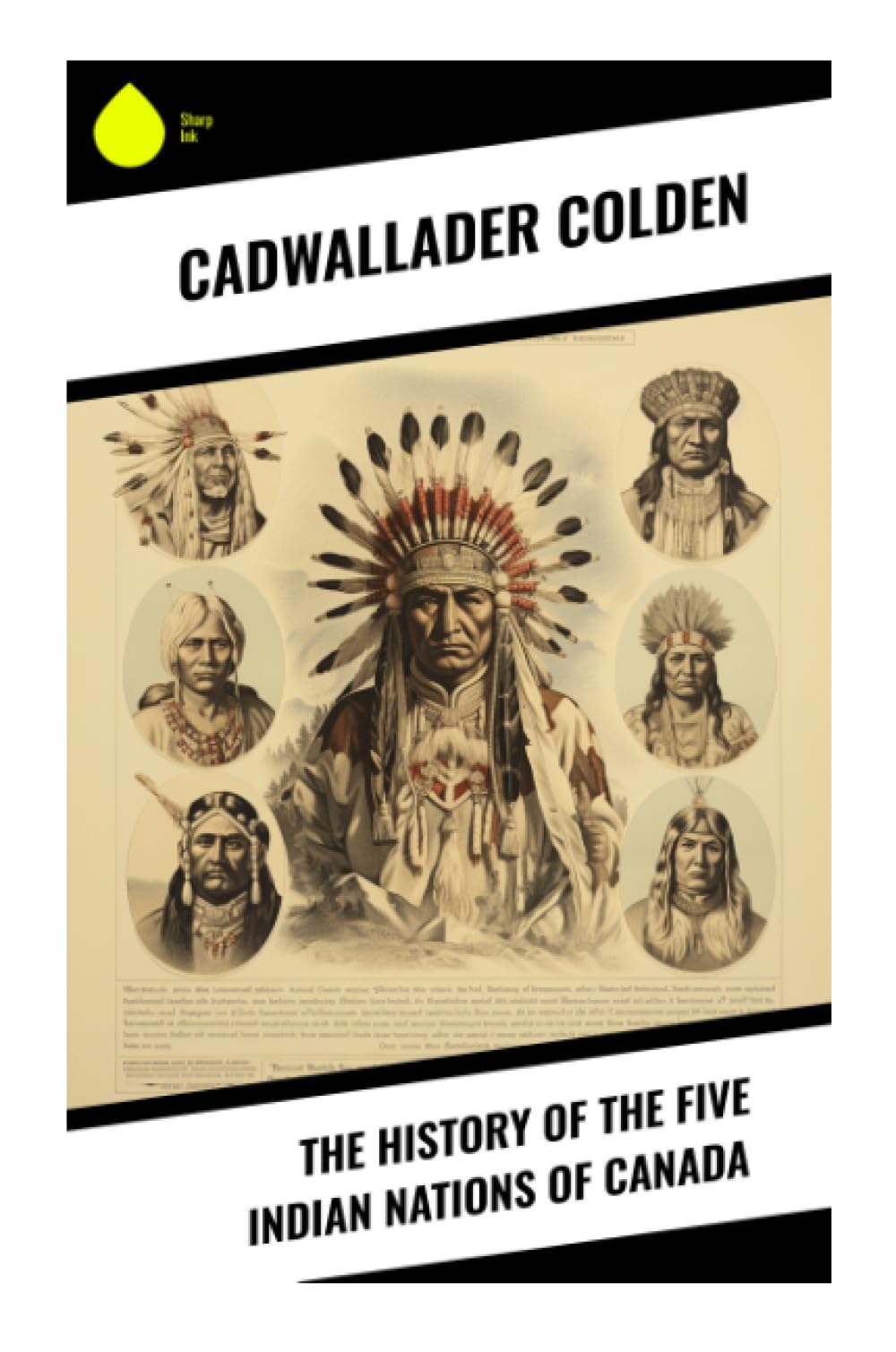The History of the Five Indian Nations of Canada Politics & History
