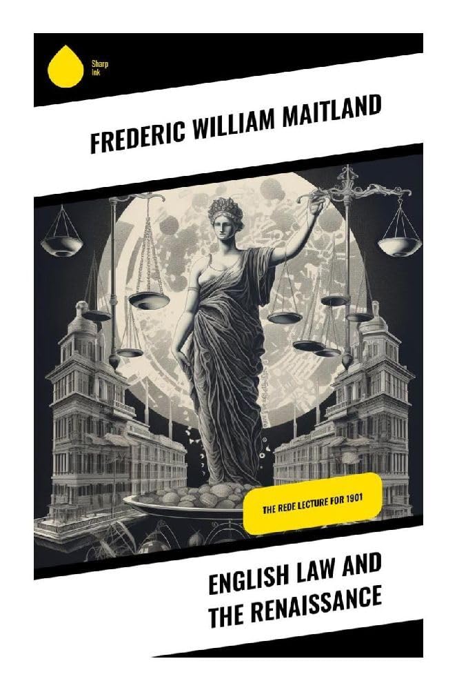 English Law and the Renaissance Law