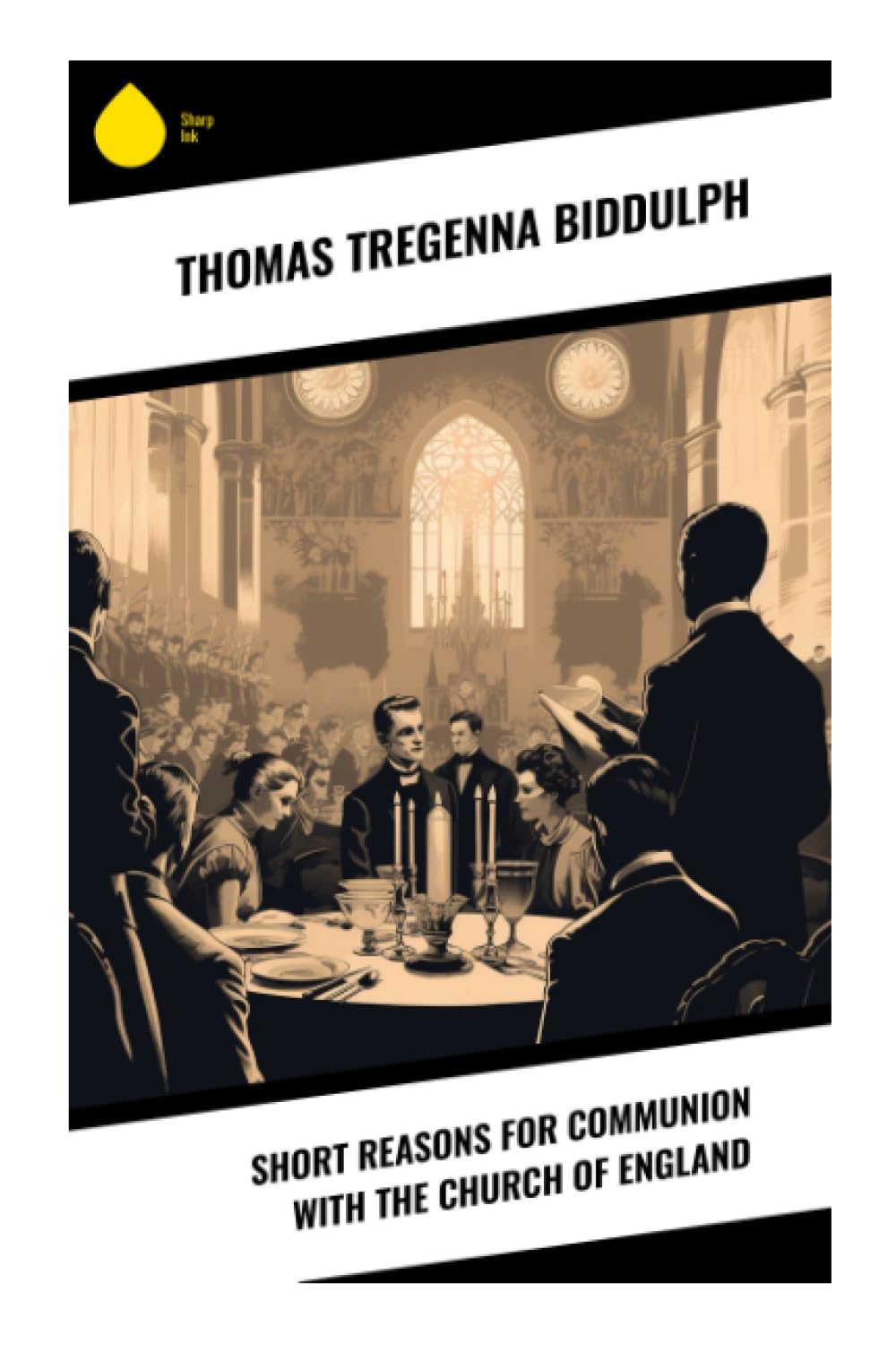 Short Reasons for Communion with the Church of England Religion & Esotericism
