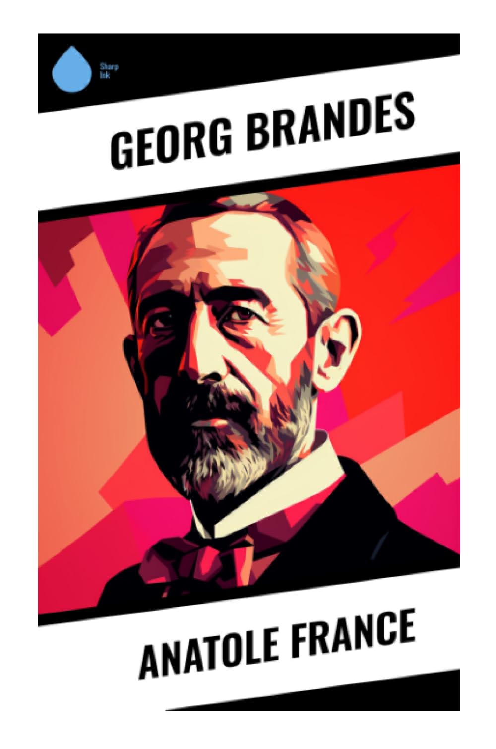 Anatole France Art & Literature