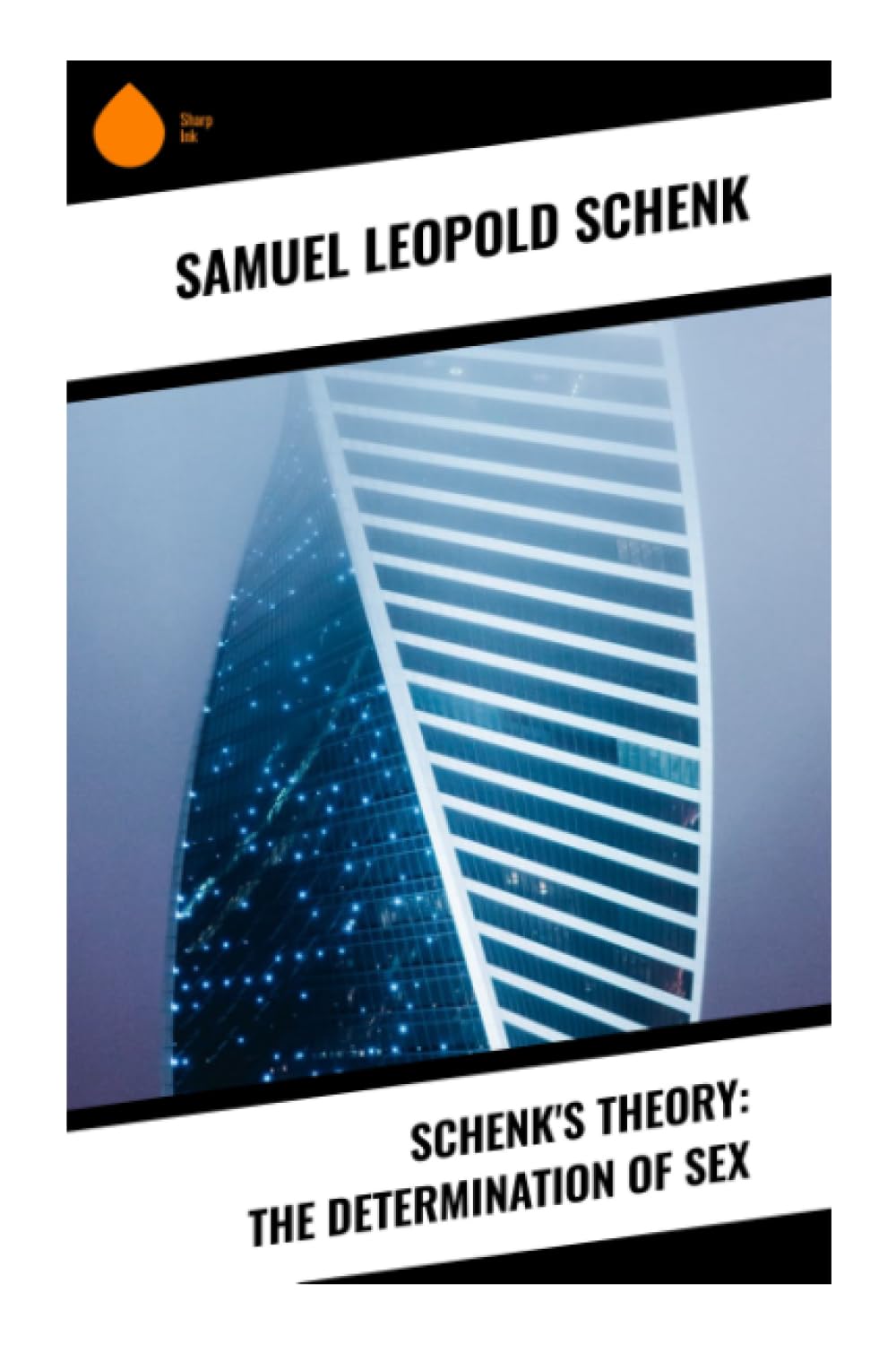 Schenk's Theory: The Determination of Sex Medicine