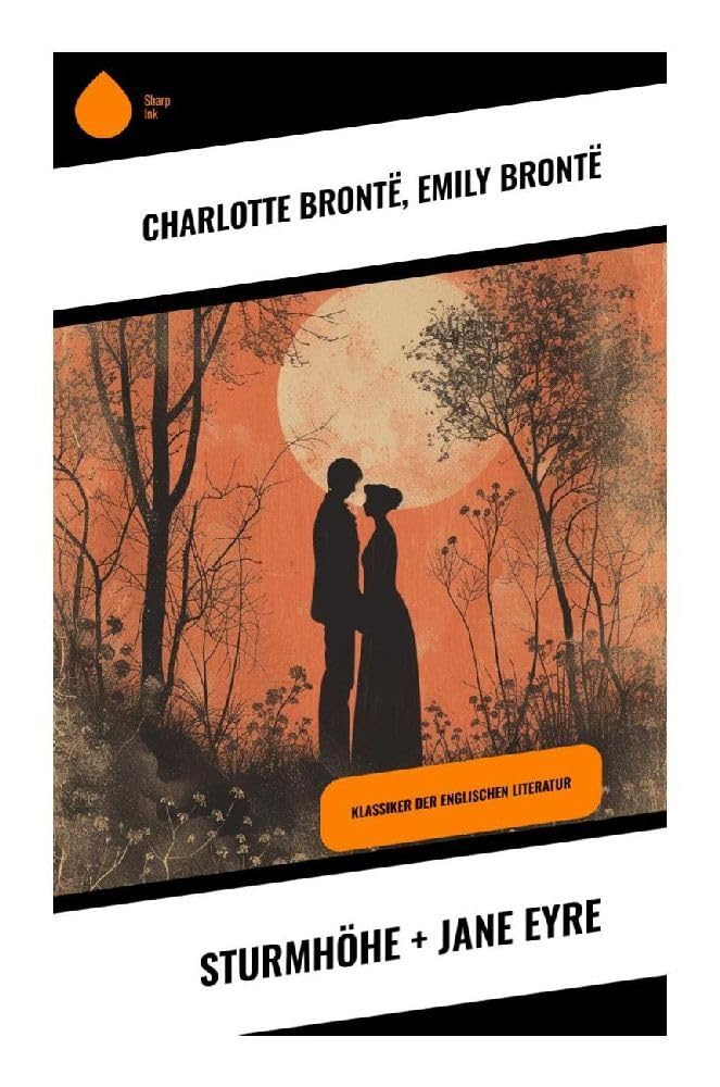 Sturmhöhe + Jane Eyre: Klassiker der englischen Literatur Contemporary literature