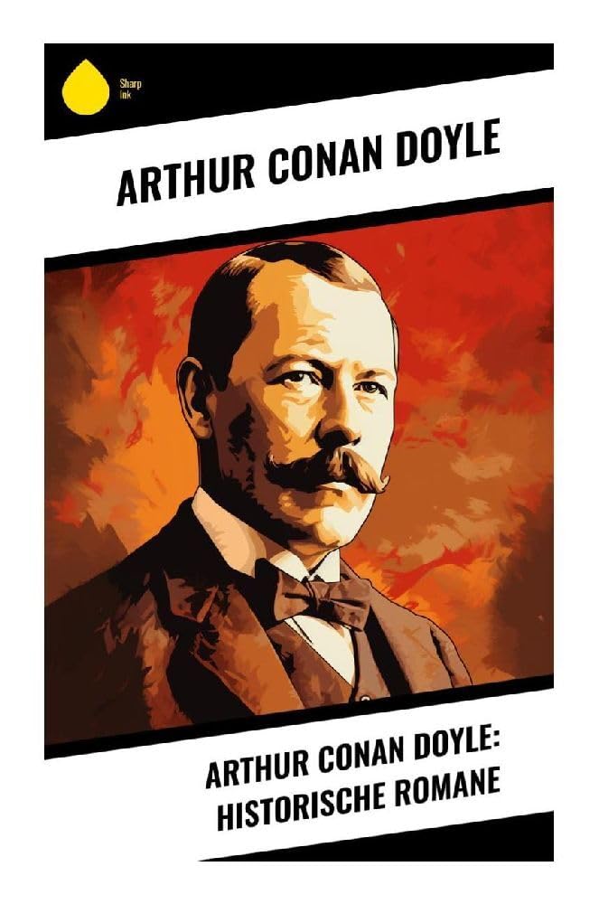 Product Image: Arthur Conan Doyle: Historische Romane