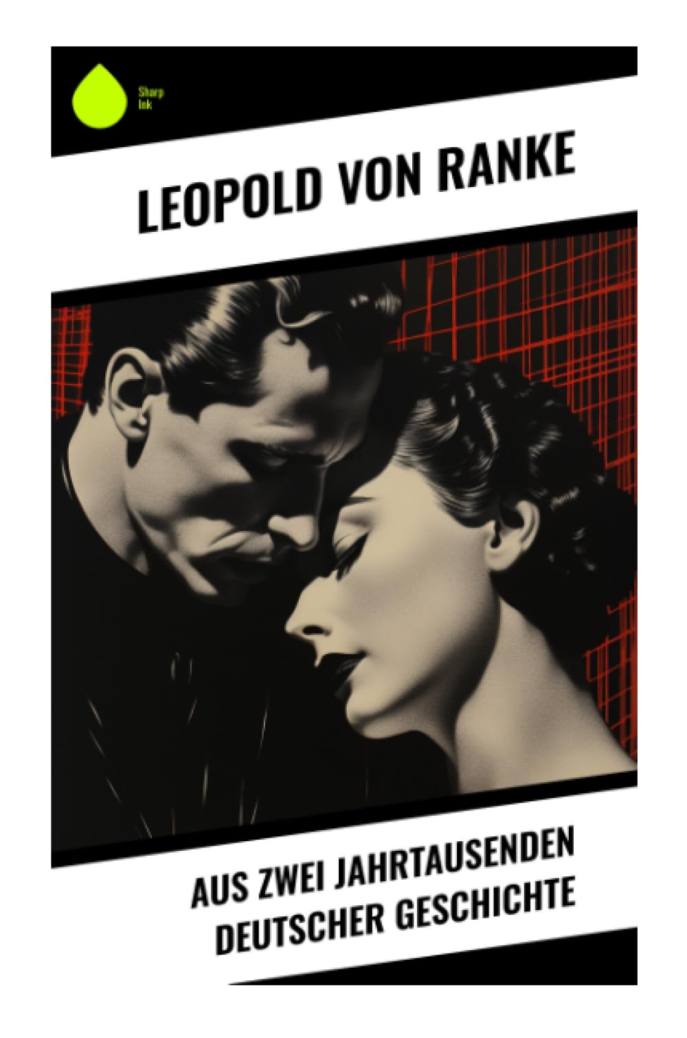 Aus Zwei Jahrtausenden Deutscher Geschichte German history