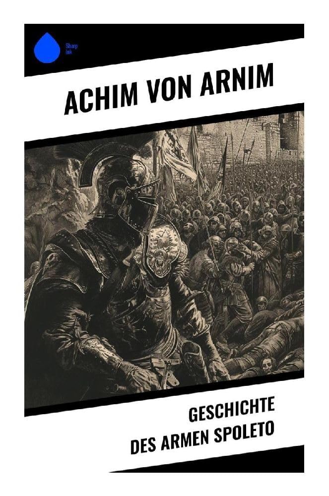 Geschichte des armen Spoleto Historical Fiction