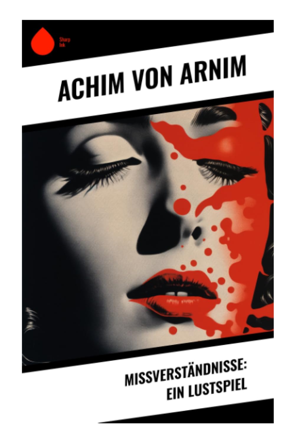 Mißverständnisse: Ein Lustspiel Drama
