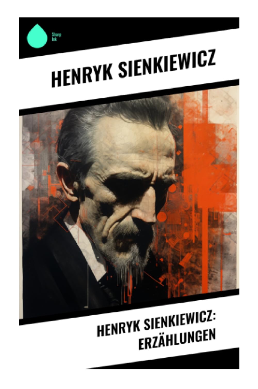 Henryk Sienkiewicz: Erzählungen Action & Adventure