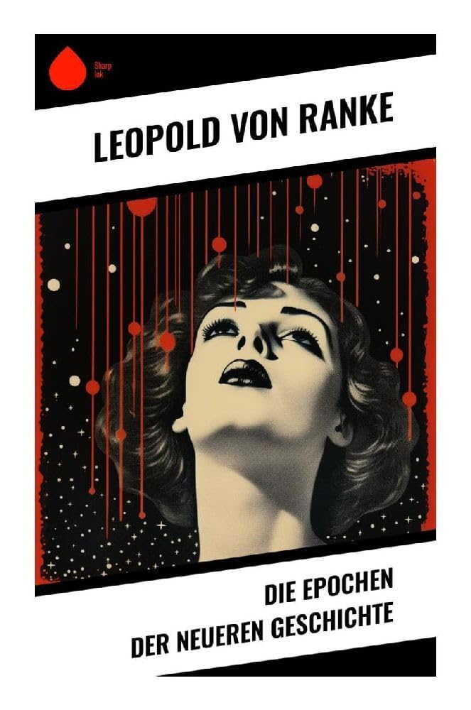 Die Epochen der neueren Geschichte Politics & History