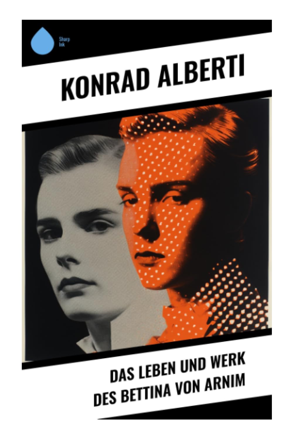 Das Leben und Werk des Bettina von Arnim Books