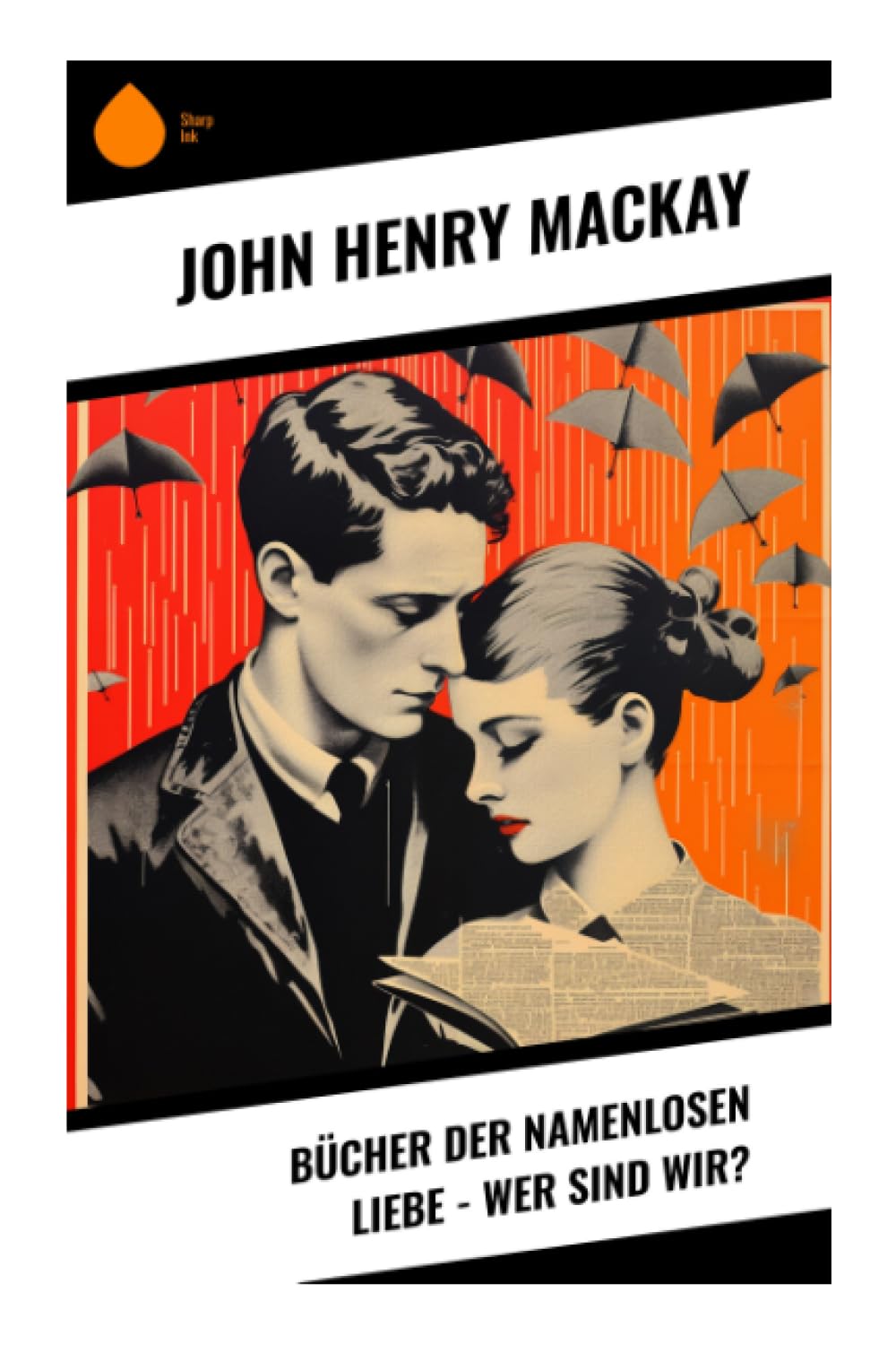 Bücher der namenlosen Liebe - Wer sind wir? Contemporary literature