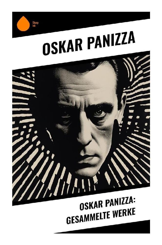 Product Image: Oskar Panizza: Gesammelte Werke
