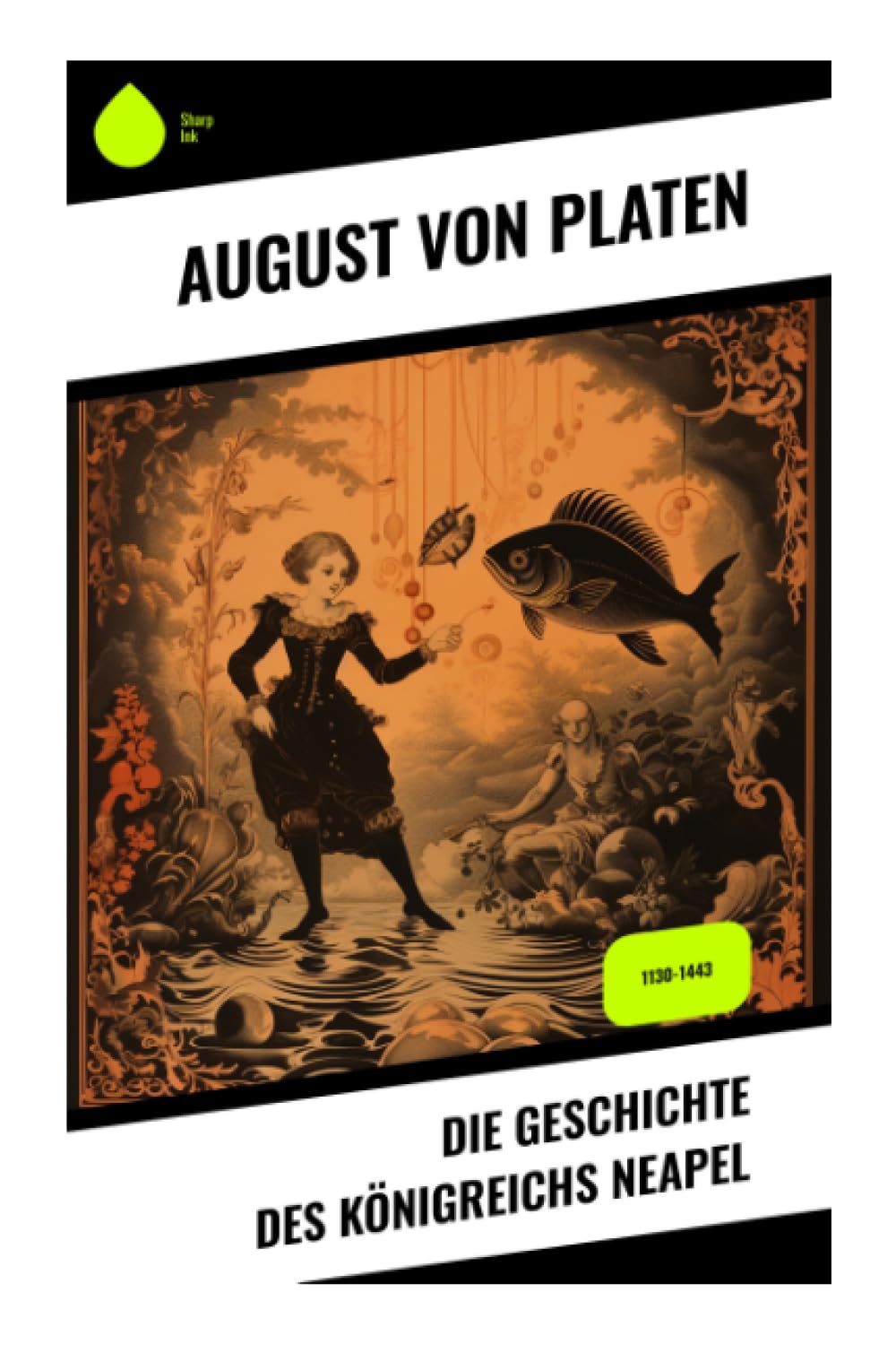 Die Geschichte des Königreichs Neapel Politics & History