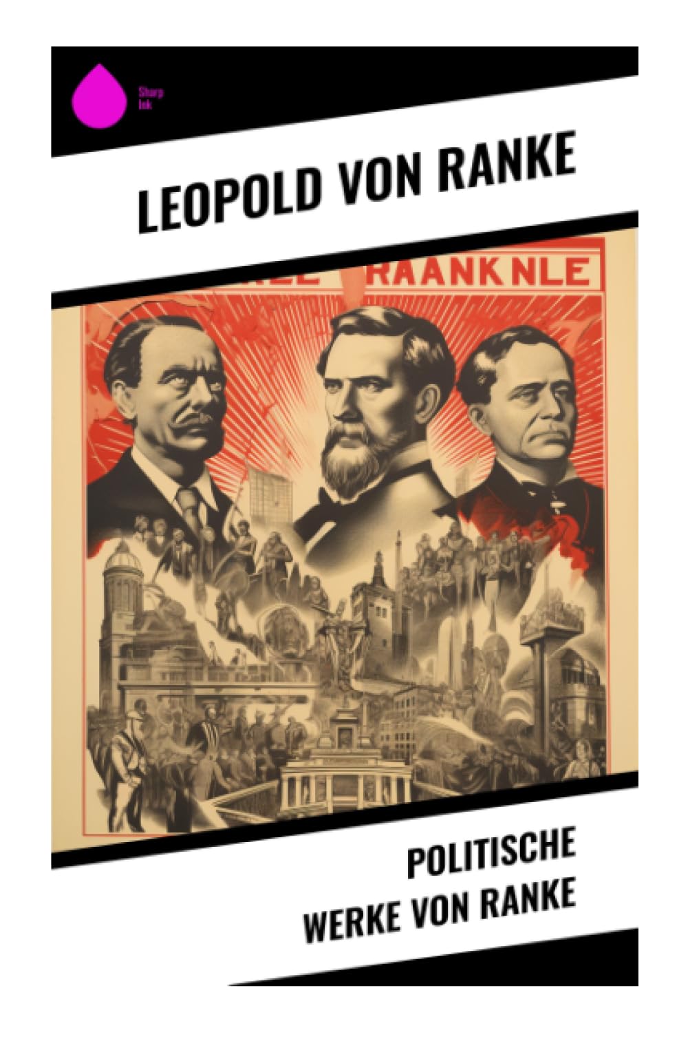 Politische Werke von Ranke German history