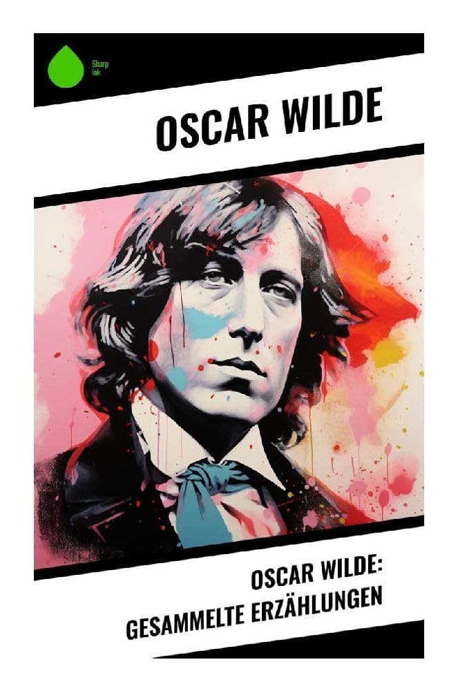 Oscar Wilde: Gesammelte Erzählungen Horror & Mystery