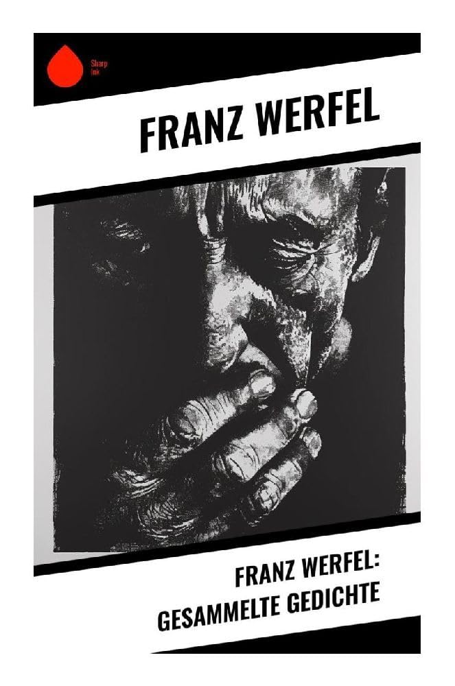 Franz Werfel: Gesammelte Gedichte Poetry